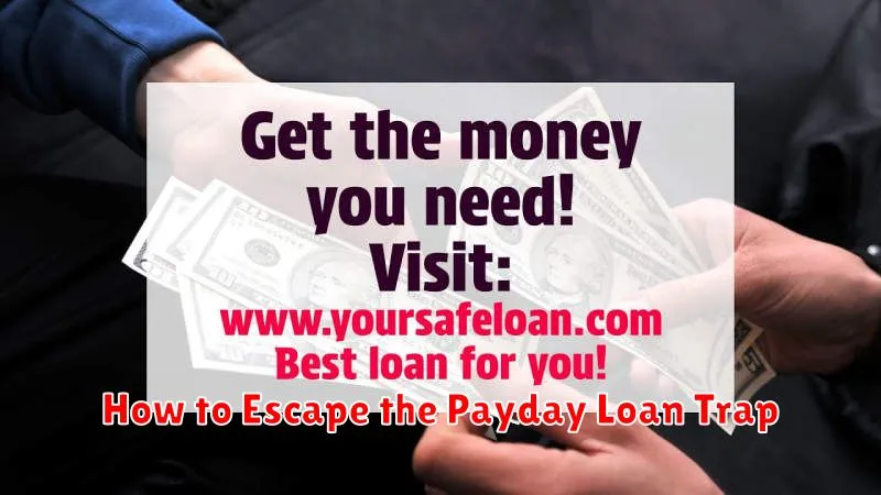 How to Escape the Payday Loan Trap